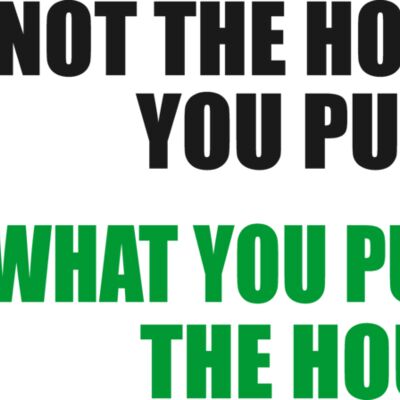 Its not the hours you put in Thumbnail